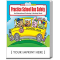 Practice School Bus Safety Coloring Book